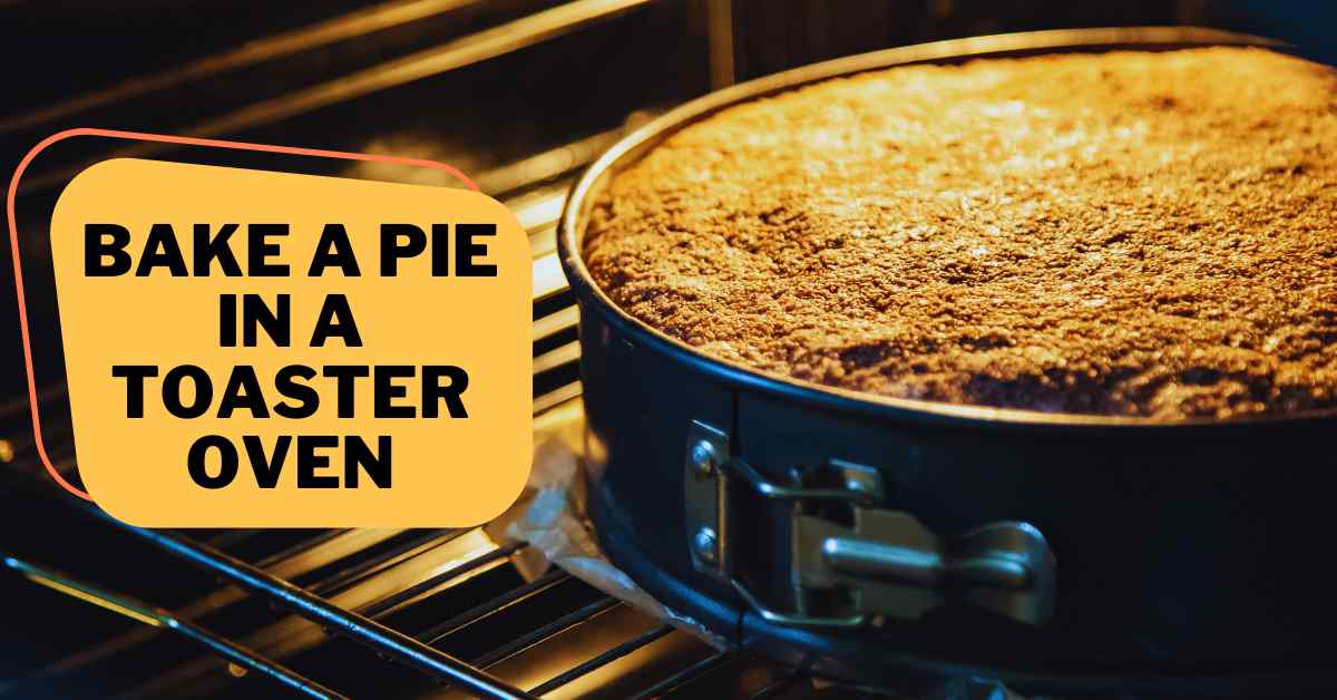 Bake Pie In Roaster Oven at Eden Celestina blog