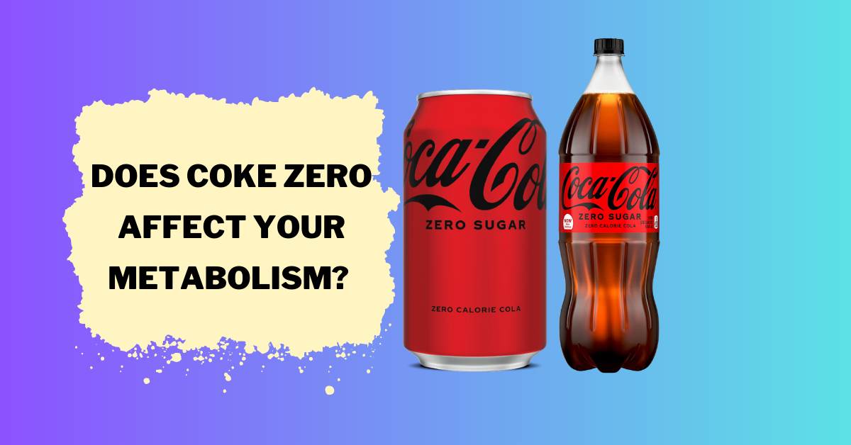 does-coke-zero-affect-your-metabolism-what-the-science-says-tipsfu